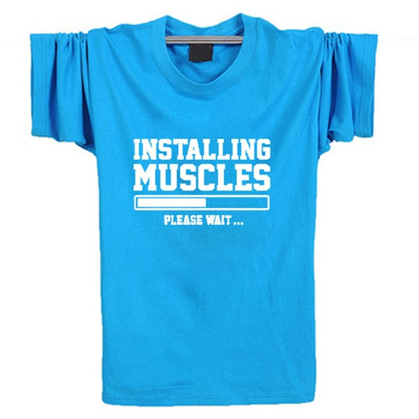 INSTALLING MUSCLES Funny Guy T-Shirt