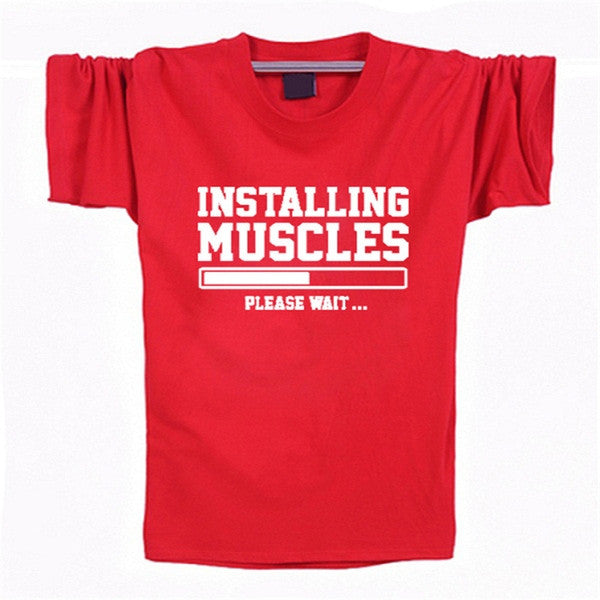 INSTALLING MUSCLES Funny Guy T-Shirt