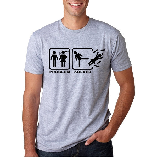 PROBLEM SOLVED Funny Guy Tees