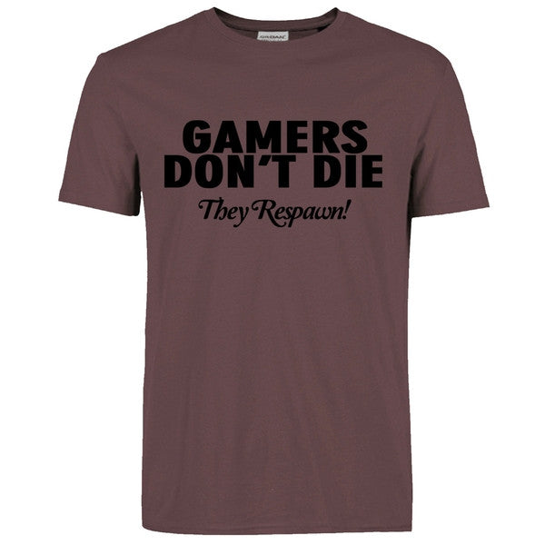 GAMERS DON'T DIE Funny Guy T-Shirt