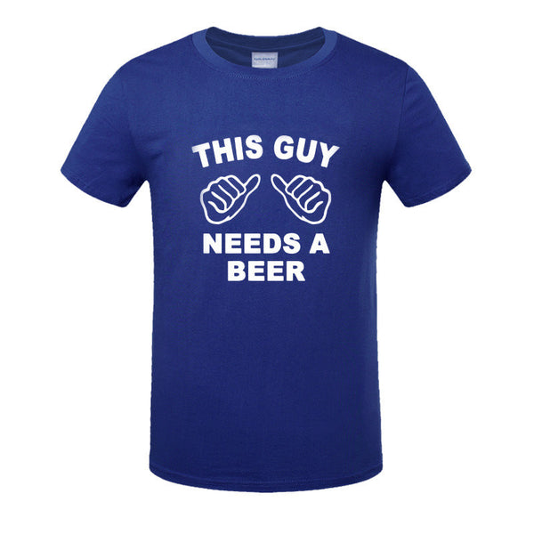 THIS GUY NEEDS A BEER Funny Guy Tee Shirt